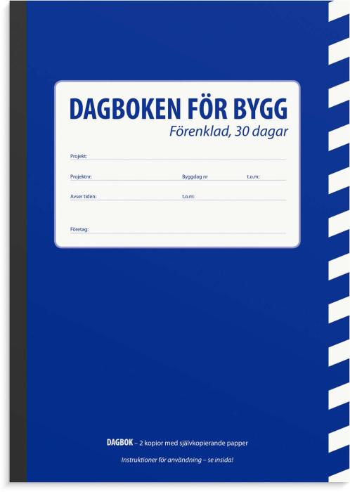 Dagboken för bygg- 30 dagar förenklad